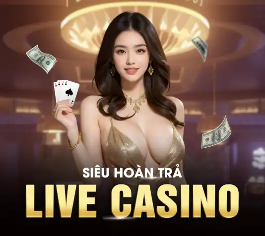 Hoàn trả hàng tuần Live Casino